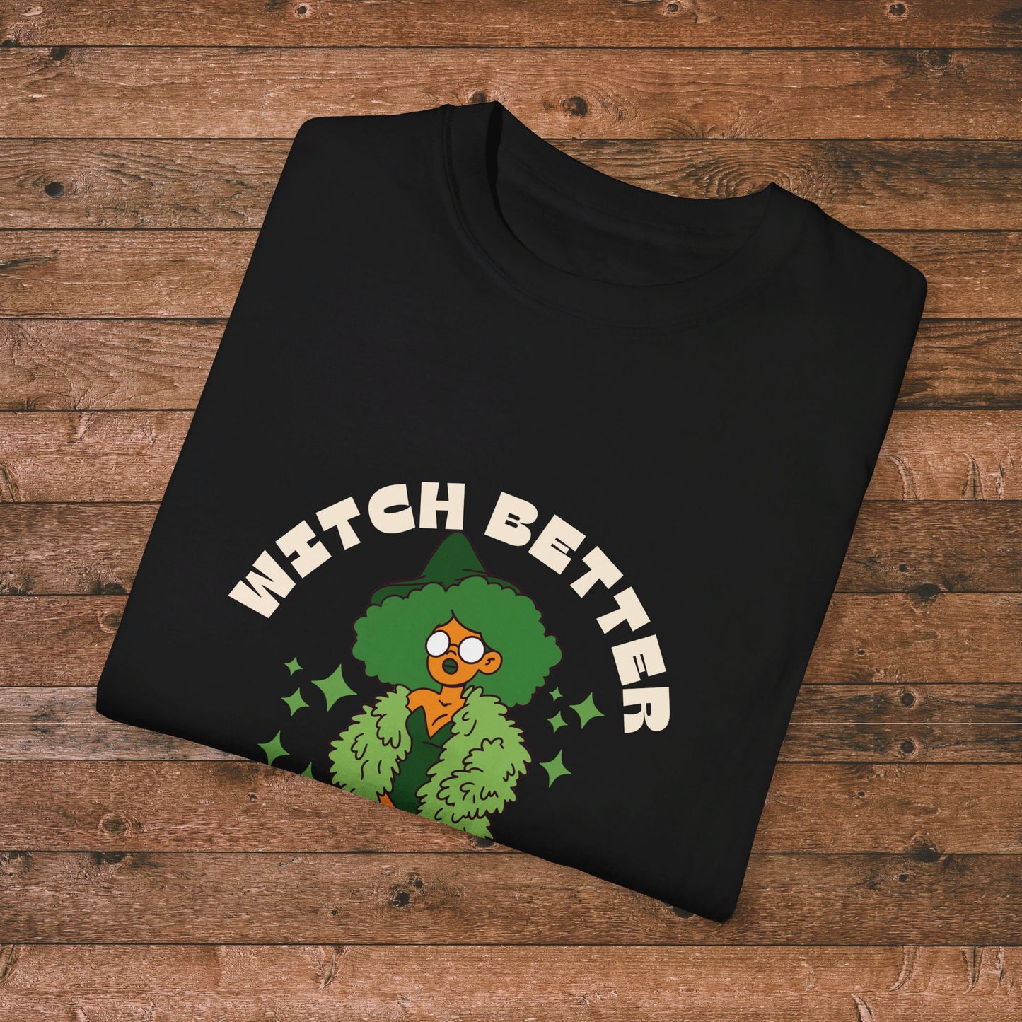 Vintage Halloween T-Shirt, Unisex Garment-Dyed Tee with Rhianna's Bitch Better Have My Money Design